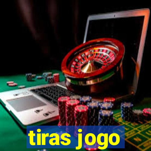 tiras jogo